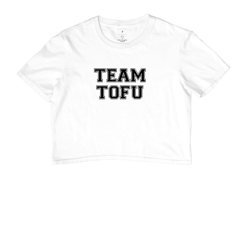 Cropped Team Tofu - Frase Preta - Branvas